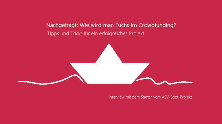 Wie wird man Fuchs im Crowdfunding?