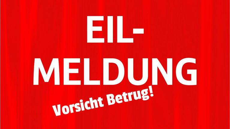 Betrugsmaschen werden immer dreister